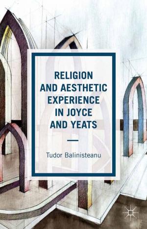 Cover of the book Religion and Aesthetic Experience in Joyce and Yeats by Tore Bjørgo
