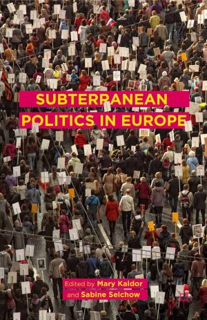 Cover of the book Subterranean Politics in Europe by Cecilia Lazzeretti