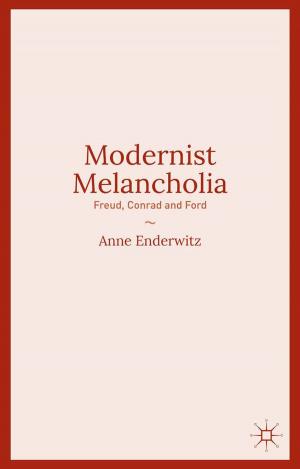 Cover of the book Modernist Melancholia by Pável Reyes-Mercado