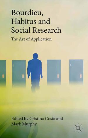 Cover of the book Bourdieu, Habitus and Social Research by M. Hall