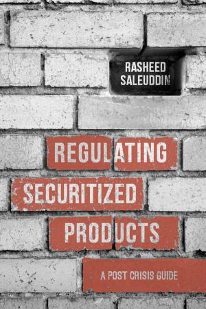 Cover of the book Regulating Securitized Products by Nir Eisikovits