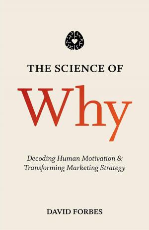 Cover of the book The Science of Why by J. Nyden, K. Vitasek, D. Frydlinger