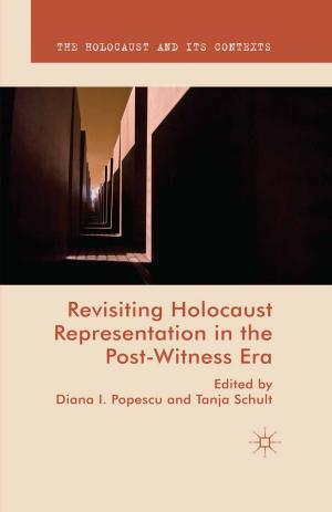 Cover of the book Revisiting Holocaust Representation in the Post-Witness Era by David Coughlan
