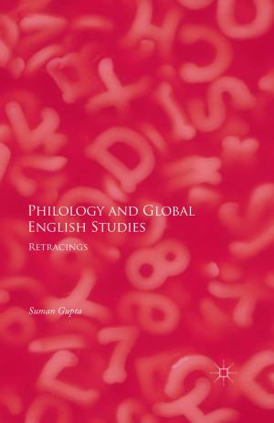 Cover of the book Philology and Global English Studies by Henk Overbeek, Bastiaan van Apeldoorn