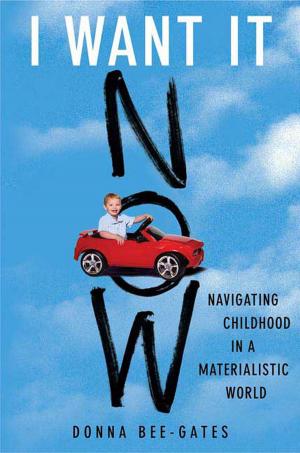 Cover of the book I Want It Now by May-lee Chai, Winberg Chai
