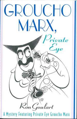 Cover of the book Groucho Marx, Private Eye by Amalia Carosella