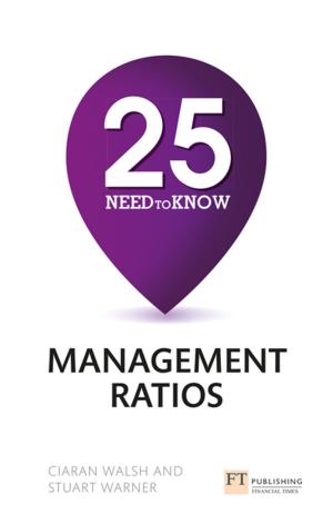 Cover of the book 25 Need-To-Know Management Ratios by Jo Haigh