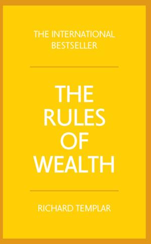 Cover of the book The Rules of Wealth by Benjamin Rosenzweig, Elena Rakhimov