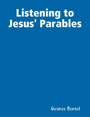 Cover of the book Listening to Jesus' Parables by Art Zegelaar