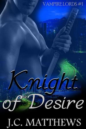 bigCover of the book Knight of Desire (Vampire Lords #1) by 