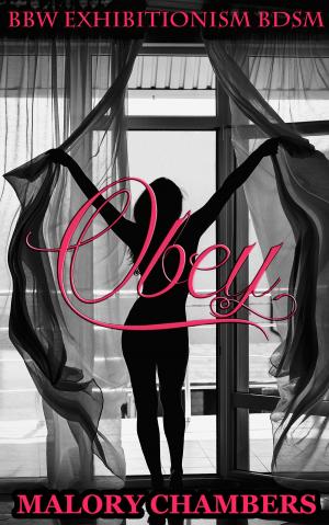 Book cover of Obey (BBW Exhibitionism BDSM)
