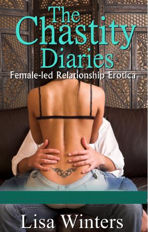 Cover of the book The Chastity Diaries Part One by Riley de Lis