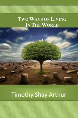 Book cover of Two Ways of Living in The World