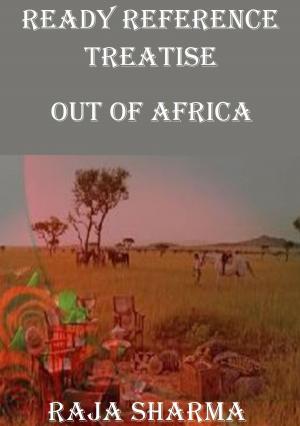 Book cover of Ready Reference Treatise: Out of Africa