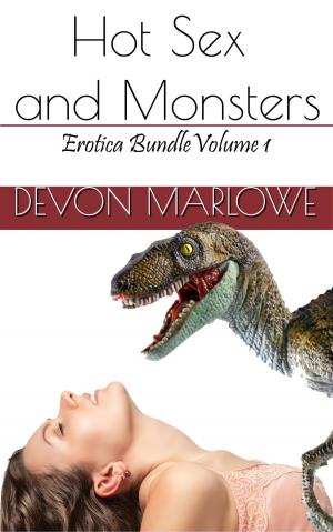 Book cover of Hot Sex and Monsters Erotica Bundle Volume 1
