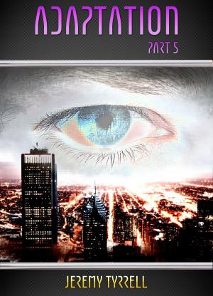 Cover of the book Adaptation: Part 5 by Tess Williams