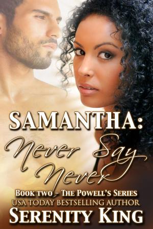Cover of Samantha: Never Say Never - The Powell's Book Two