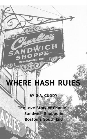 Cover of the book Where Hash Rules by Jason Wilson