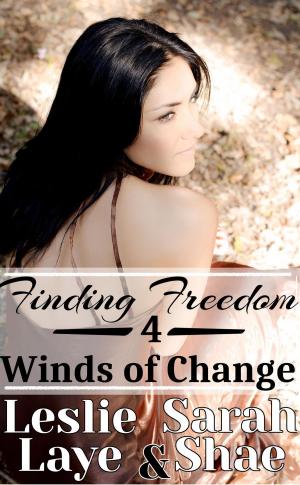 Cover of the book Finding Freedom 4: Winds of Change by Cynthia Canboni