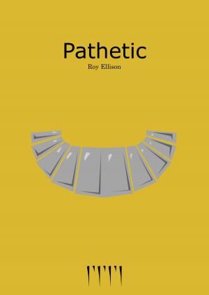 Cover of the book Pathetic by Roy Ellison