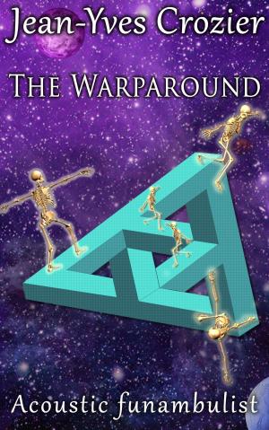 Cover of the book The Warparound by Christie M. Stenzel