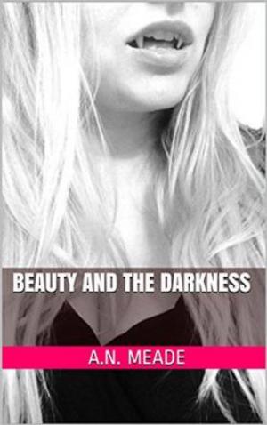 Cover of the book Beauty and the Darkness (Marked by the Vampire Book #2) by Jade Lee