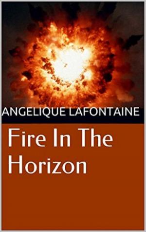 Cover of the book Fire In The Horizon by Lauren Myracle
