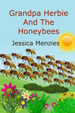 Book cover of Grandpa Herbie And The Honeybees