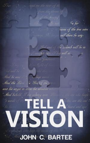 Cover of the book Tell a Vision by Dan Griffey
