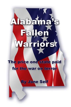 Cover of the book Alabama's Fallen Warriors: The price one state paid for the war on terror by Christie M. Stenzel
