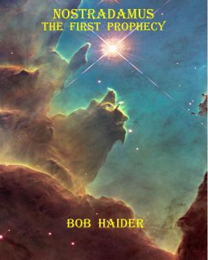 Book cover of Nostradamus The First Prophecy