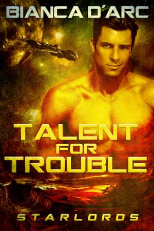 Book cover of Talent For Trouble