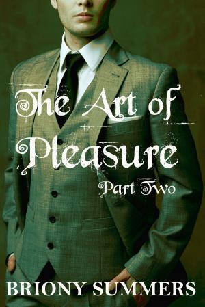 Cover of The Art of Pleasure: Part 2 (m/m erotica)