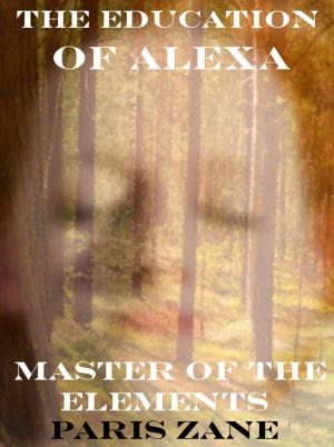 bigCover of the book The Education of Alexa by 