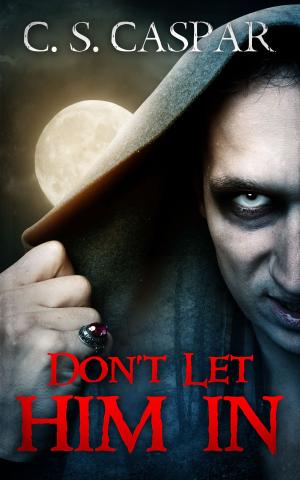 Cover of Don't Let Him In