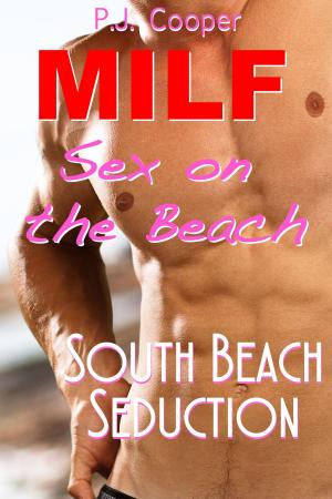 Cover of MILF Sex on the Beach: South Beach Seduction