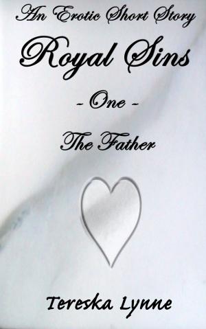 Cover of Royal Sins One: The Father