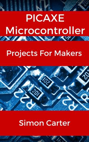 bigCover of the book PICAXE Microcontroller Projects For Makers by 