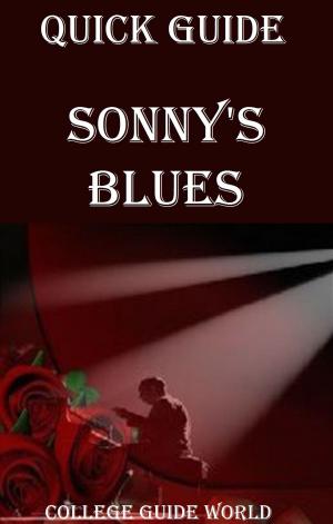 Cover of the book Quick Guide: Sonny's Blues by Students' Academy