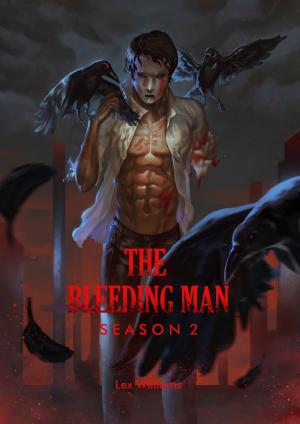 bigCover of the book The Bleeding Man Season Two by 