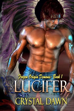 Cover of the book Lucifer by Crystal Dawn