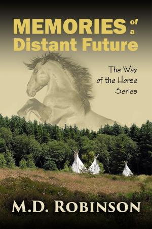 Book cover of Memories of a Distant Future