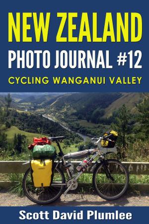 Cover of New Zealand Photo Journal #12: Cycling Wanganui Valley