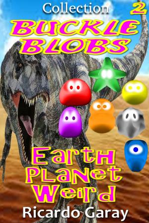 Cover of the book Earth planet weird by Ricardo Garay