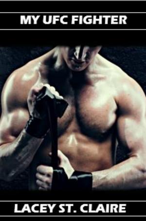 Cover of the book My UFC Fighter by Becca White