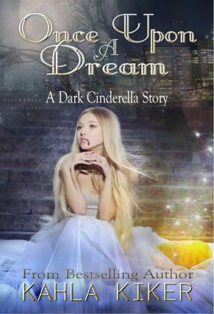 Cover of the book Once Upon a Dream by Cara Michaels