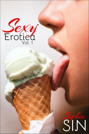 Book cover of Sexy Erotica Vol. 1