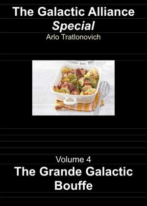 Book cover of The Grande Galactic Bouffe