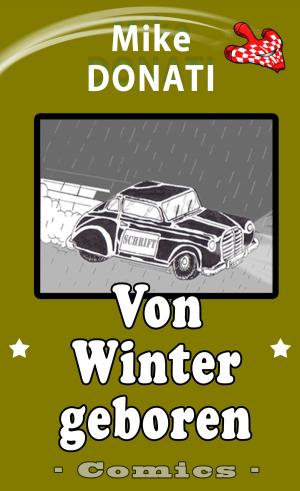 Cover of the book Von winter geboren by Mike Donati
