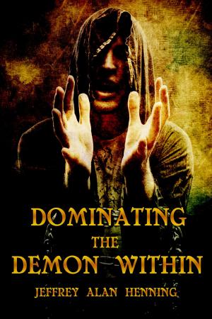 Book cover of Dominating the Demon Within